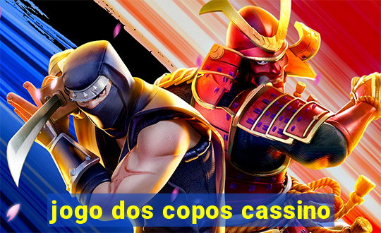 jogo dos copos cassino